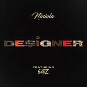 Niniola - Designer (feat. Sarz)